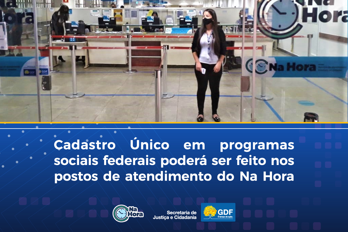 Na Hora vai abrir posto para preenchimento do Cadastro Único