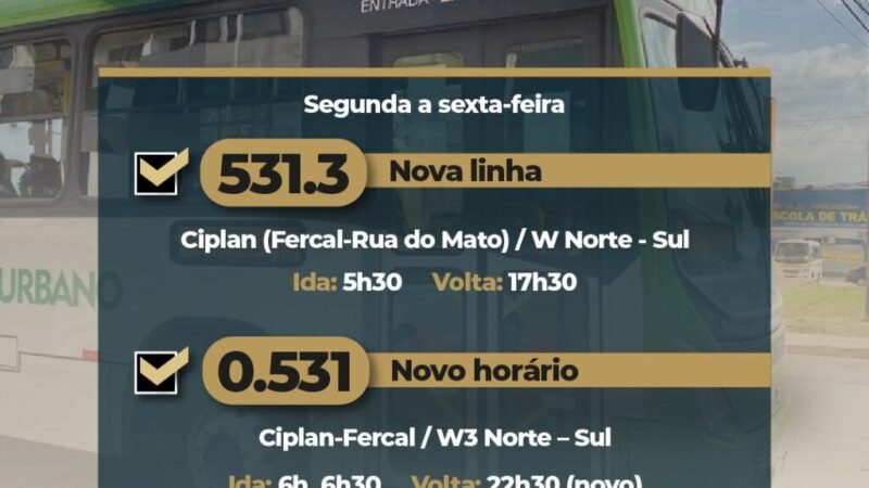 Fercal ganha reforço de viagem para W3 Norte e Sul
